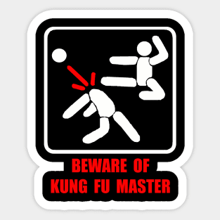 Beware Of Kung Fu Master White Sticker